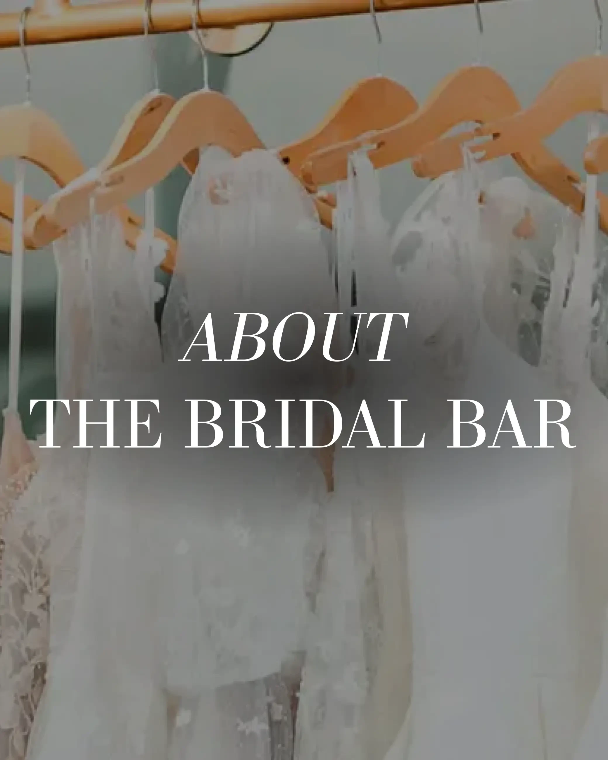 About the Bridal Bar