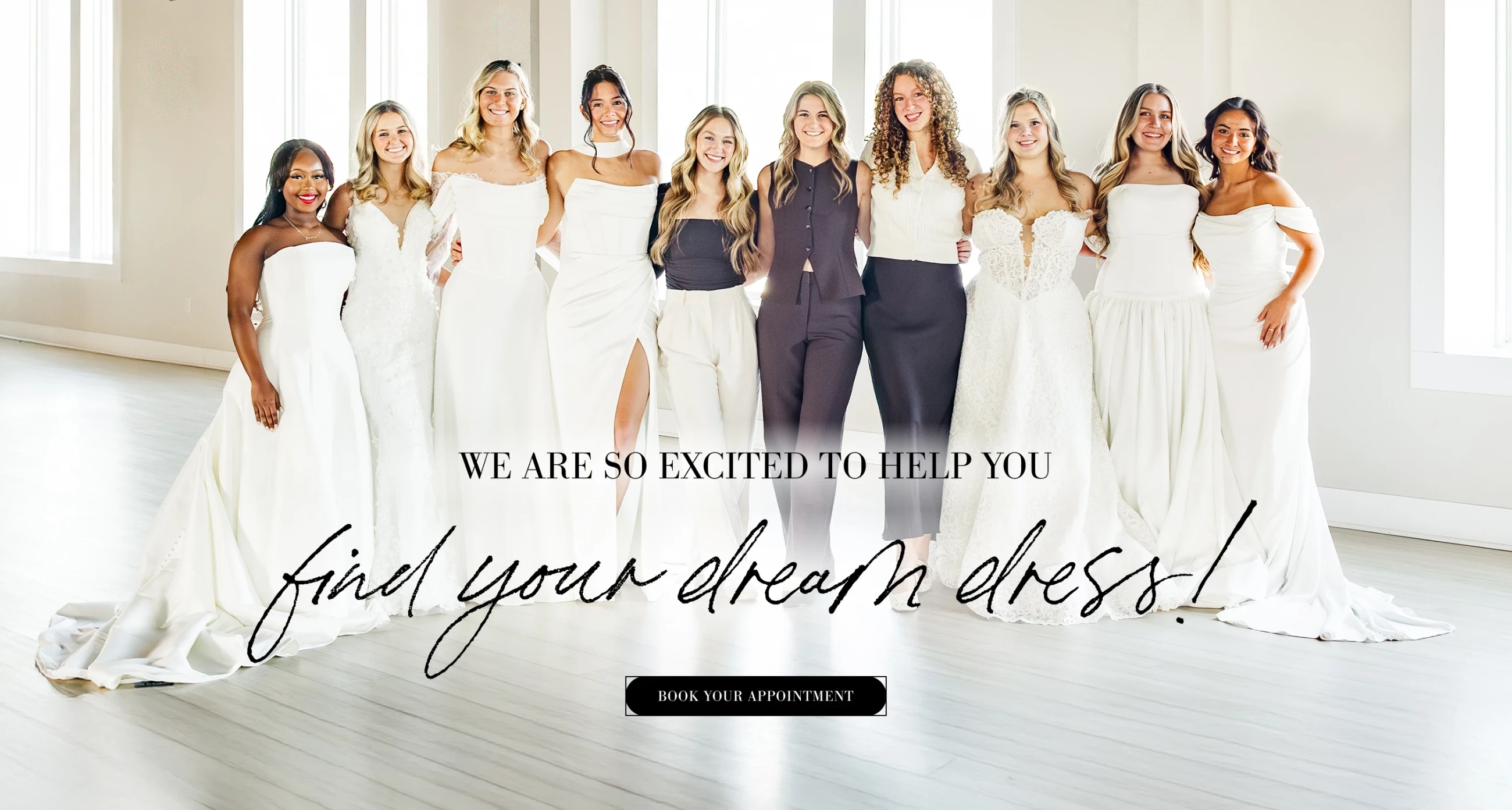 We are so excited to help you find your dream dress banner